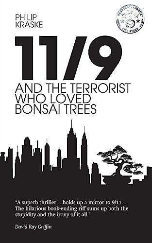 Imagen de archivo de 11/9 and the Terrorist Who Loved Bonsai Trees a la venta por GF Books, Inc.
