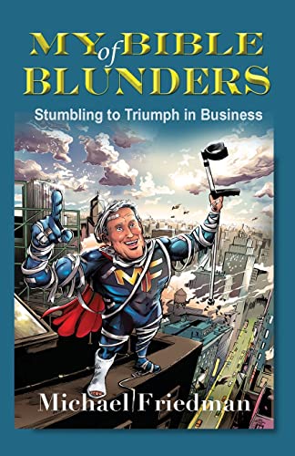 Stock image for My Bible of Blunders: Stumbling to Triumph in Business for sale by Lucky's Textbooks