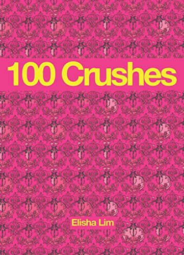 Imagen de archivo de 100 Crushes a la venta por Zoom Books Company