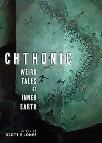 Beispielbild fr Chthonic: Weird Tales of Inner Earth zum Verkauf von Red's Corner LLC