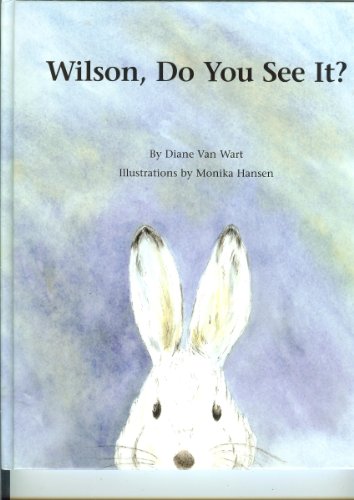 9781927735039: Wilson, Do you see it?