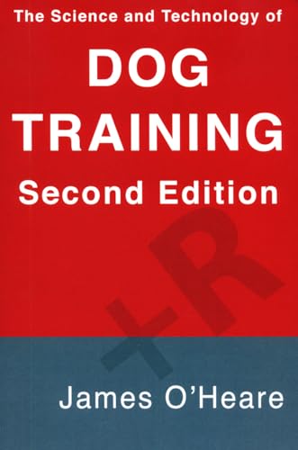 Stock image for The Science and Technology of Dog Training for sale by Goodwill Industries