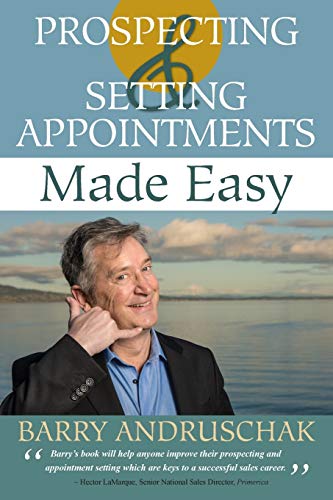 Stock image for Prospecting and Setting Appointments Made Easy for sale by Open Books