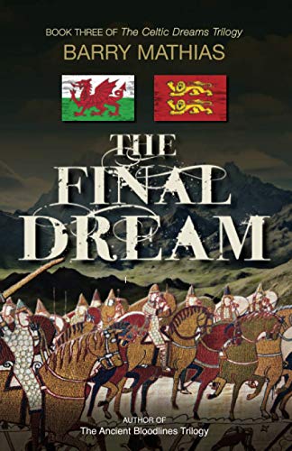 Stock image for The Final Dream: Book Three of The Celtic Dreams Trilogy for sale by Lucky's Textbooks
