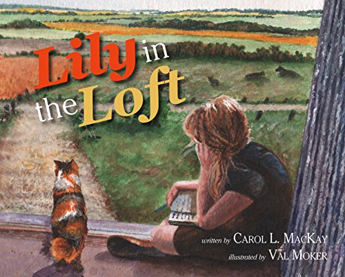 Stock image for Lily in the Loft for sale by Better World Books
