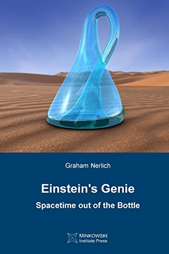 Stock image for Einstein's Genie: Spacetime out of the Bottle for sale by GF Books, Inc.