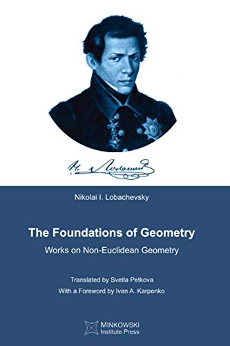 Imagen de archivo de The Foundations of Geometry: Works on Non-Euclidean Geometry a la venta por ThriftBooks-Dallas