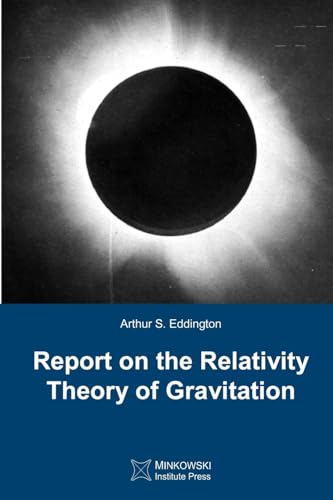 Imagen de archivo de Report on The Relativity Theory of Gravitation a la venta por GF Books, Inc.