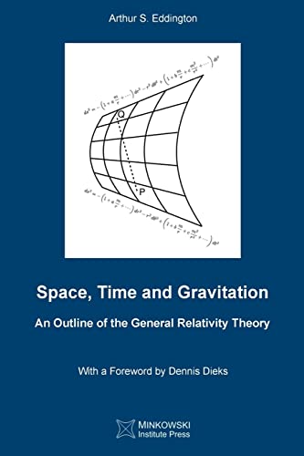 Imagen de archivo de Space, Time and Gravitation: An Outline of the General Relativity Theory a la venta por Lucky's Textbooks