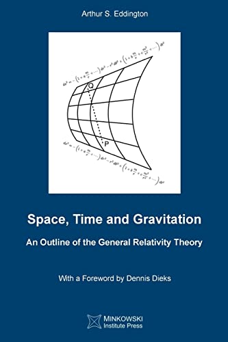 9781927763308: Space, Time and Gravitation: An Outline of the General Relativity Theory
