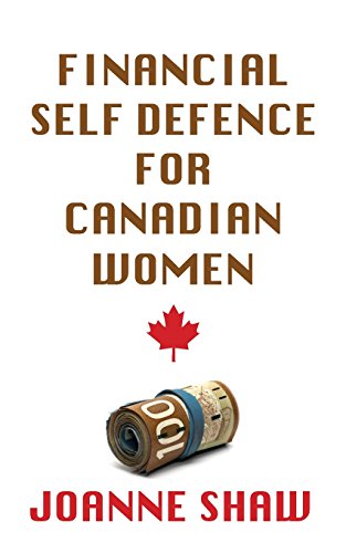 9781927799093: Financial Self Defence for Canadian Women