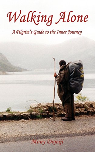 Beispielbild fr Walking Alone : A Pilgrim's Guide to the Inner Journey zum Verkauf von Better World Books