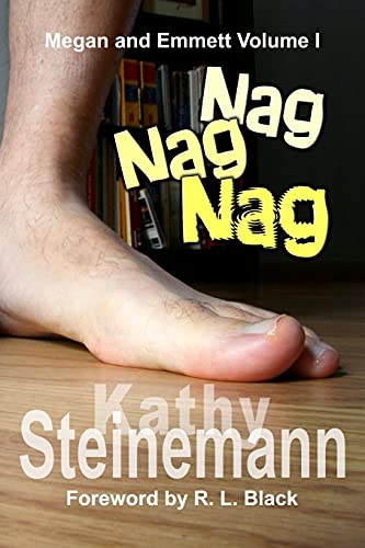 9781927830147: Nag Nag Nag: Megan and Emmett Volume I: 1