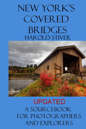 Beispielbild fr New York's Covered Bridges (Color) zum Verkauf von Revaluation Books