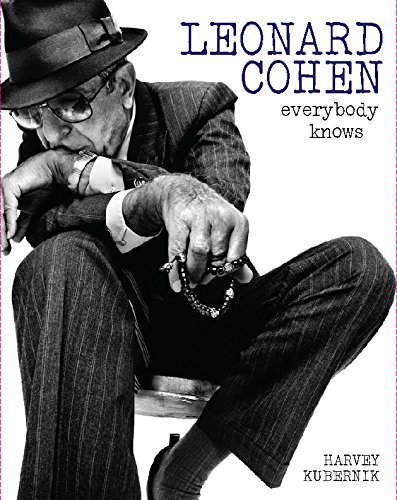 9781927840016: Leonard Cohen: Everybody Knows 1St edition by Kubernik, Harvey (2014) Hardcover