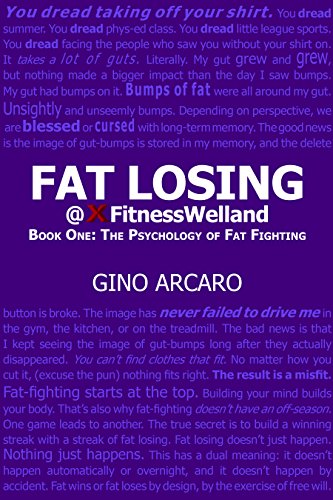 Stock image for Fat Losing: Book One: The Psychology of Fat Fighting for sale by Lucky's Textbooks