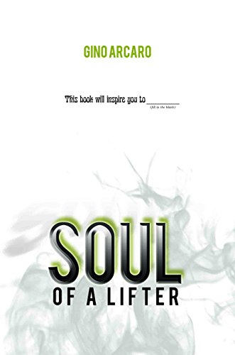 Stock image for Soul of a Lifter for sale by Lucky's Textbooks