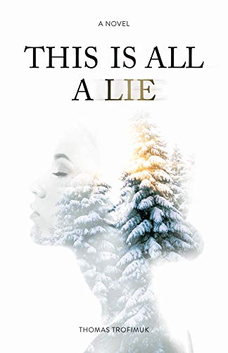 Imagen de archivo de This Is All A Lie a la venta por Russell Books