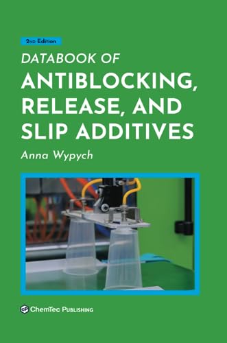 Imagen de archivo de Databook of Antiblocking, Release, and Slip Additives a la venta por Revaluation Books