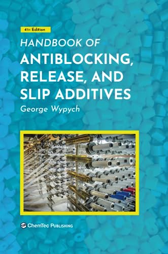 Beispielbild fr Handbook of Antiblocking, Release, and Slip Additives zum Verkauf von Revaluation Books