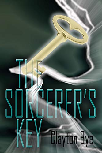 Imagen de archivo de The Sorcerer's Key From Earth to Eden I a la venta por PBShop.store US