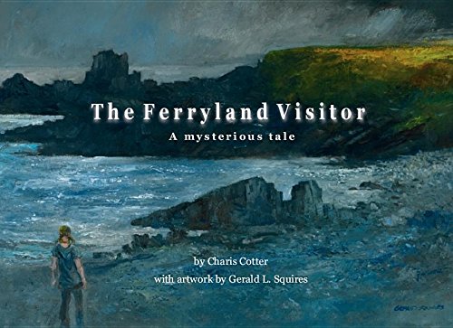 Stock image for The Ferryland Visitor : A Mysterious Tale for sale by Better World Books