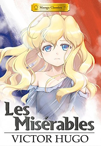Stock image for Manga Classics: Les Miserables for sale by Decluttr
