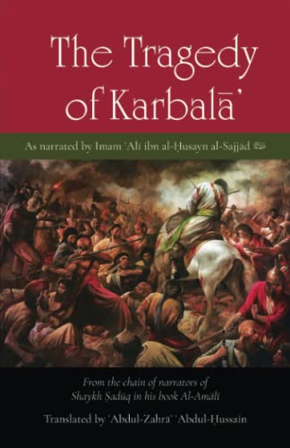 Beispielbild fr The Tragedy of Karbala zum Verkauf von PBShop.store US