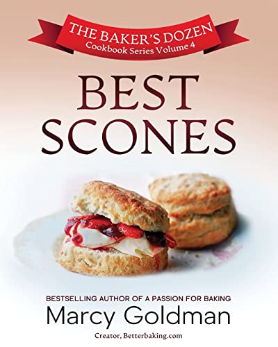 Imagen de archivo de The Baker's Dozen Volume Four, Best Scones a la venta por Lucky's Textbooks