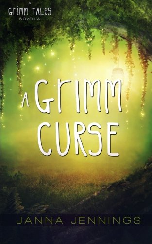 Beispielbild fr A Grimm Curse: A Grimm Tales Novella: Volume 3 zum Verkauf von Revaluation Books