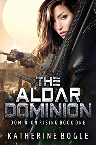 Beispielbild fr The Aldar Dominion (Dominion Rising) zum Verkauf von Books Unplugged