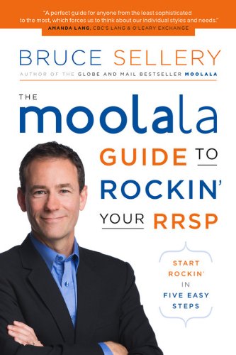 Stock image for Moolala Guide to Rockin' Your RRSP : Start Rockin' in Five Easy Steps for sale by Better World Books: West