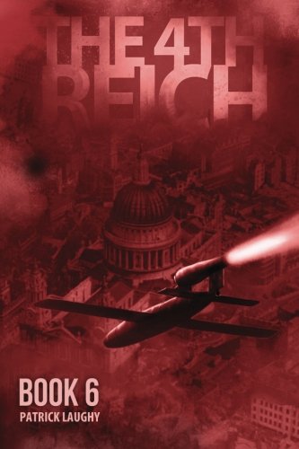 Beispielbild fr The 4th Reich Book 6: Volume 6 zum Verkauf von Revaluation Books