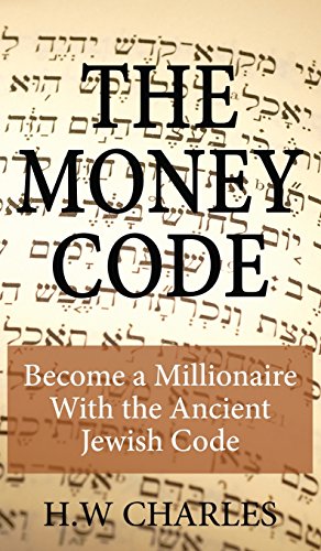 9781927977262: The Money Code: Become a Millionaire With the Ancient Jewish Code