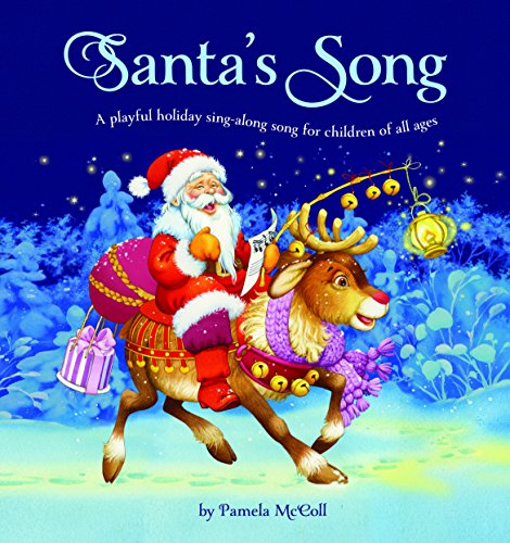 Beispielbild fr Santa's Song : A Playful Holiday Sing-Along Song for Children of All Ages zum Verkauf von Better World Books