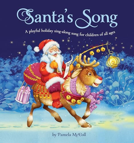 Imagen de archivo de Santa's Song : A Playful Holiday Sing-Along Song for Children of All Ages a la venta por Better World Books