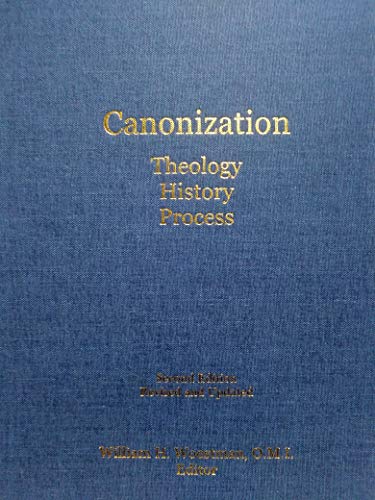 9781927989005: Canonization: Theology, History, Process