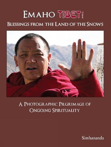 Stock image for Emaho Tibet! Blessings from the Land of the Snows for sale by Kennys Bookshop and Art Galleries Ltd.