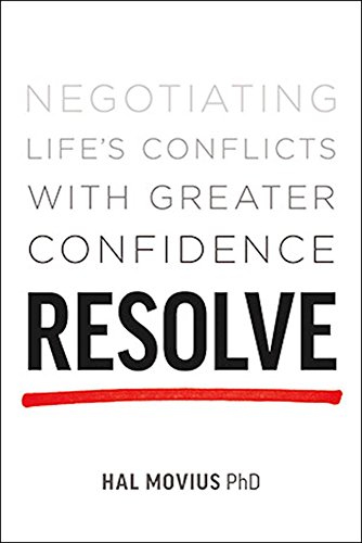 Stock image for Resolve: Negotiating Life's Conflicts with Greater Confidence for sale by SecondSale