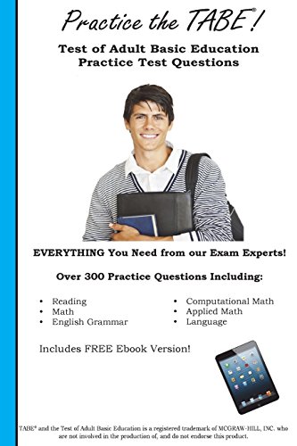 Stock image for Practice the TABE! Test of Adult Basic Education Practice Test Questions for sale by Better World Books