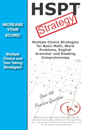 Stock image for HSPT Strategy: Winning Multiple Choice Strategies for the HSPT Test for sale by ThriftBooks-Atlanta