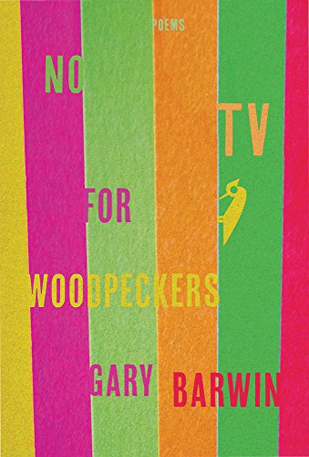 Beispielbild fr No TV for Woodpeckers zum Verkauf von Better World Books