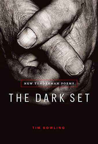 Beispielbild fr The Dark Set: New Tenderman Poems zum Verkauf von Buchpark