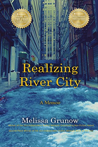 9781928094227: Realizing River City