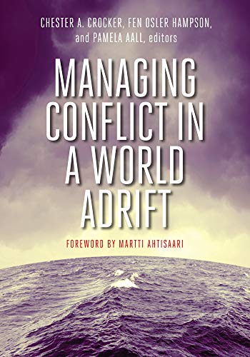 9781928096092: Managing Conflict in a World Adrift