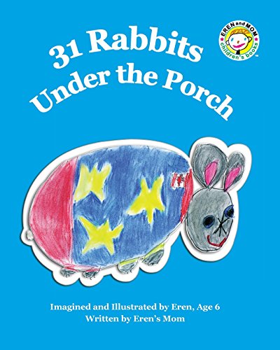 Stock image for 31 Rabbits Under the Porch for sale by THE SAINT BOOKSTORE