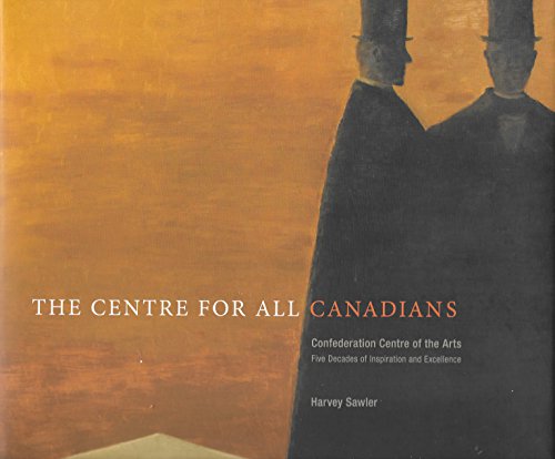 Stock image for Centre for All Canadians Confederation for sale by Pages Books on Kensington