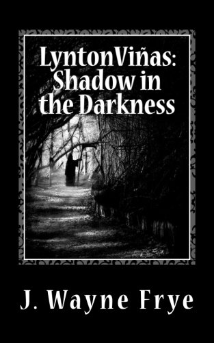 Beispielbild fr Lynton Vinas: Shadow in the Darkness (Lynton Series) zum Verkauf von Lucky's Textbooks