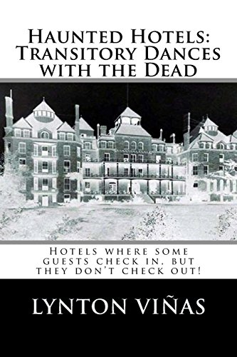 Beispielbild fr Haunted Hotels: Transitory Dances with the Dead (Hotels Series) zum Verkauf von HPB Inc.