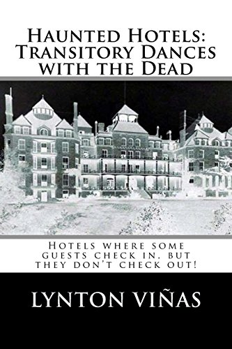 Imagen de archivo de Haunted Hotels: Transitory Dances with the Dead (Hotels Series) a la venta por HPB Inc.